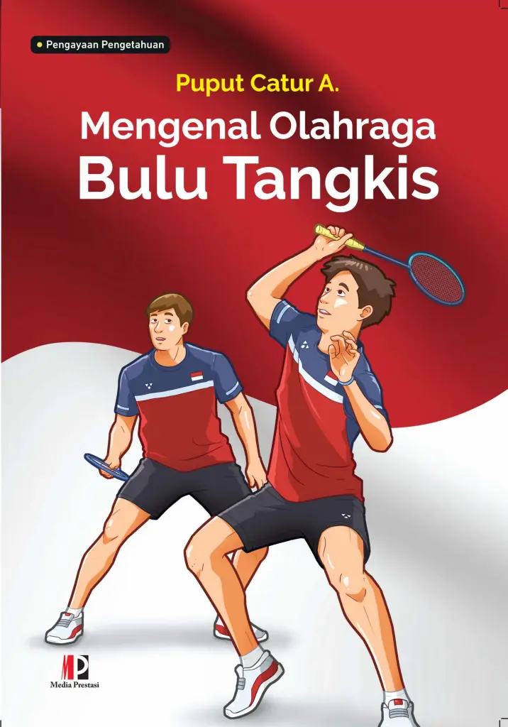 Mengenal Olahraga Bulu Tangkis