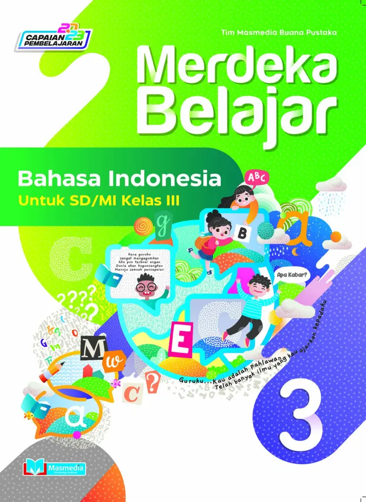 Merdeka Belajar Bahasa Indonesia SDMI Kelas 3 KMerdeka