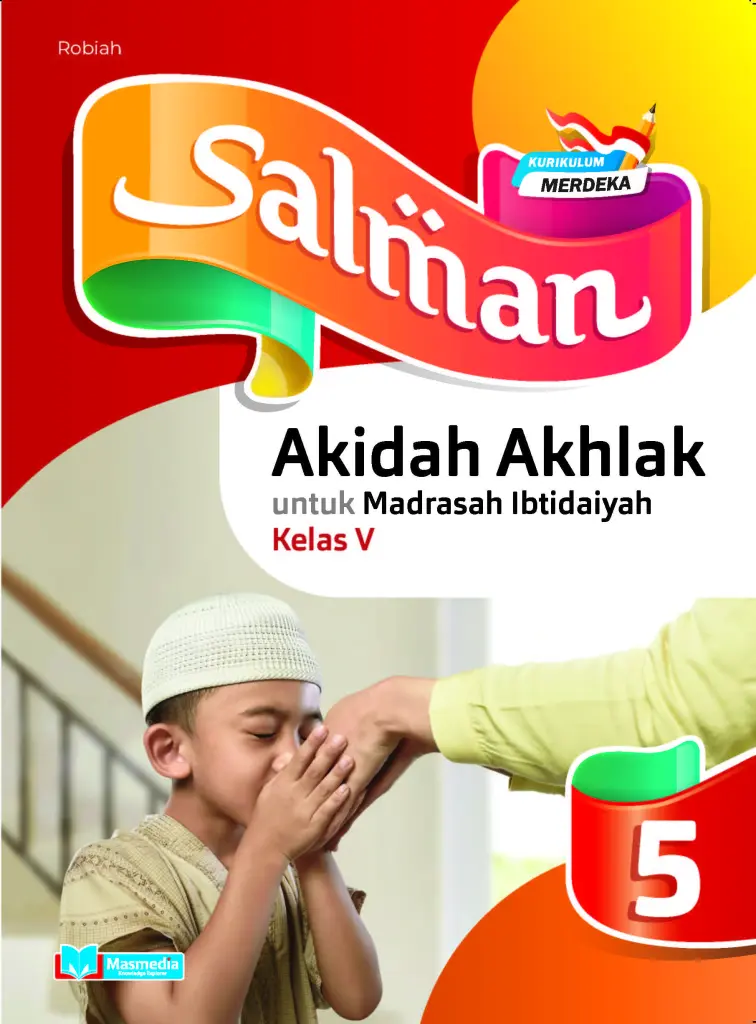 Salman Akidah Akhlak untuk MI Kelas V KMerdeka