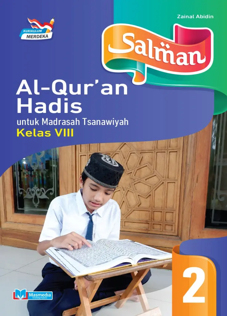 Salman AlQuran Hadis Untuk MTs Kelas VIII KMerdeka