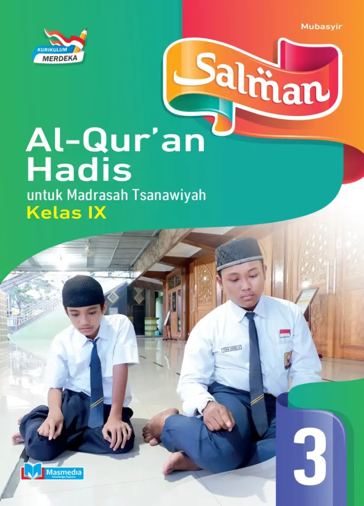 Salman AlQuran Hadis Untuk MTs Kelas IX KMerdeka