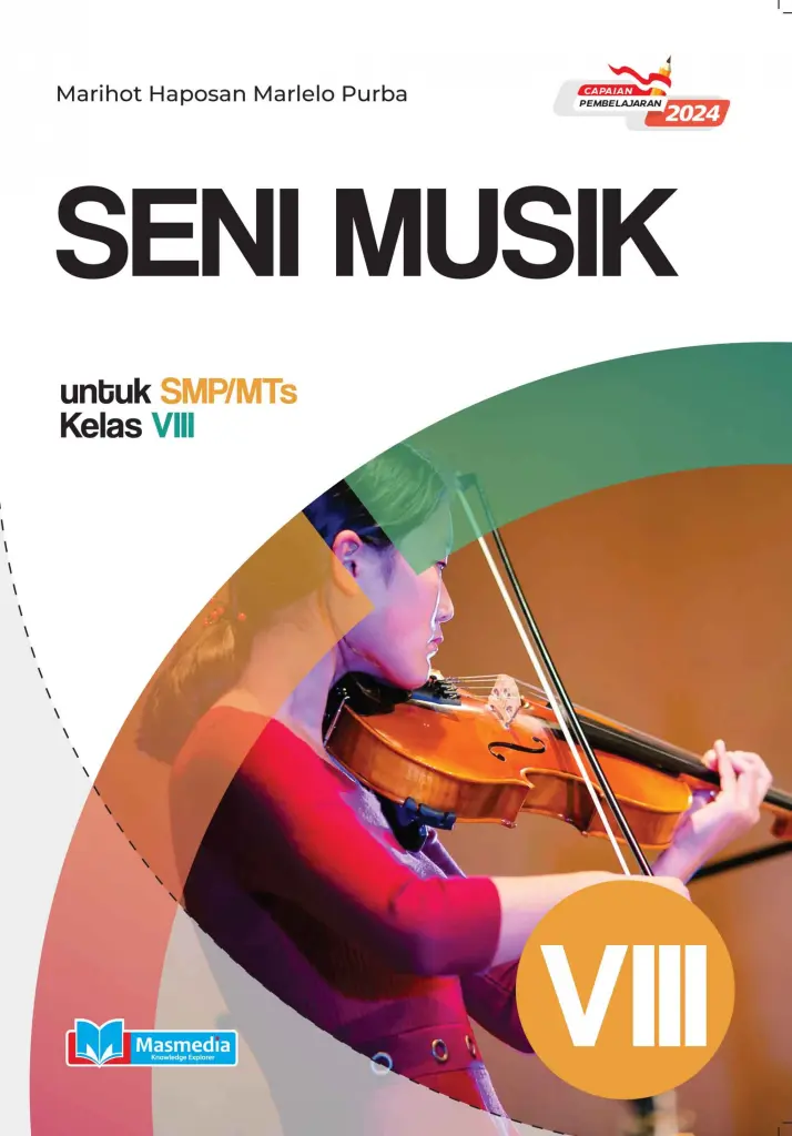 Seni Musik untuk SMPMTs Kelas VIII KMerdeka