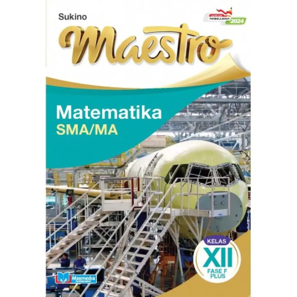 Maestro Matematika Fase F Plus Kelas XII K  Merdeka