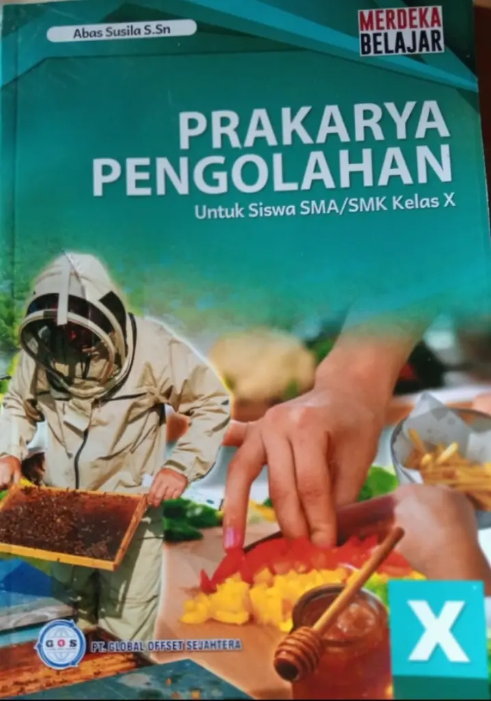 PRAKARYA  PENGOLAHAN KELAS X