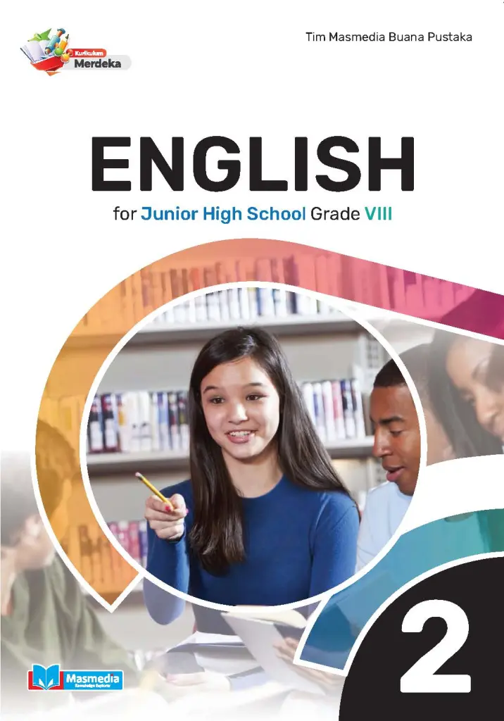 English for Junior High School Grade VIII KMerdeka