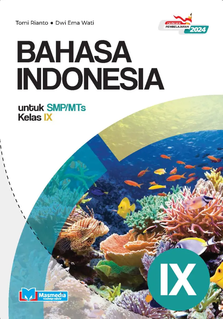 Bahasa Indonesia untuk Kelas IX KMerdeka