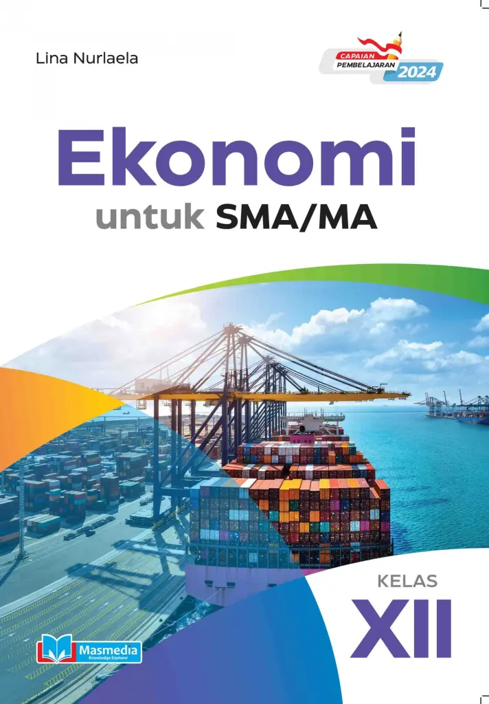 Ekonomi untuk SMAMA Kelas XII KMerdeka