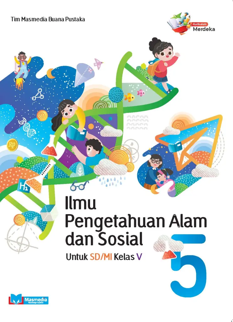Ilmu Pengetahuan Alam dan Sosial SDMI kelas V KMerdeka