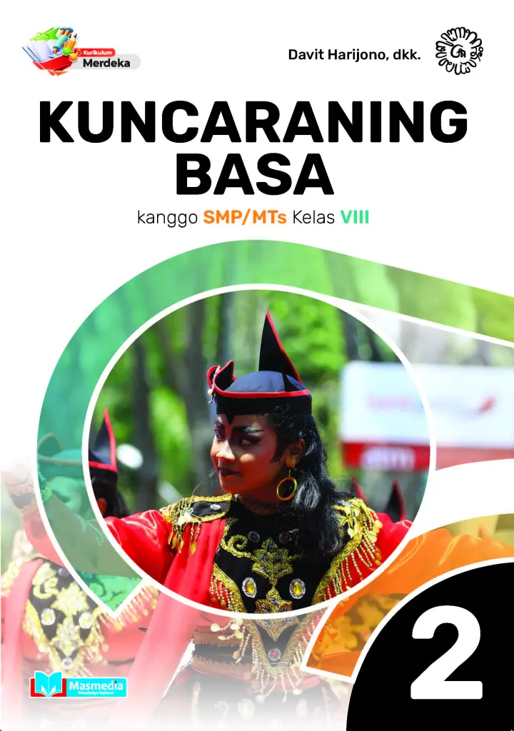 Kuncaraning Basa Kanggo SMPMTs Kelas VIII  KMerdeka