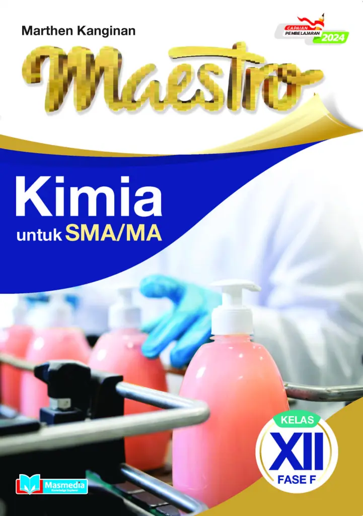 Maestro Kimia untuk Kelas XII Fase F KMerdeka