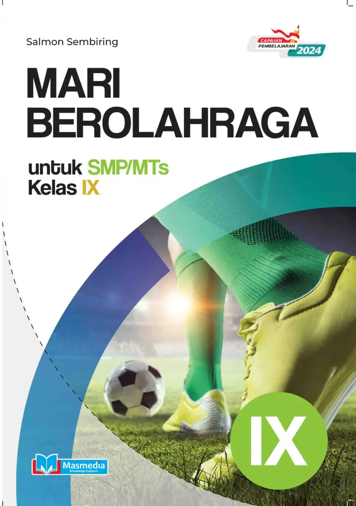 Mari Berolahraga untuk SMPMTs Kelas IX KMerdeka