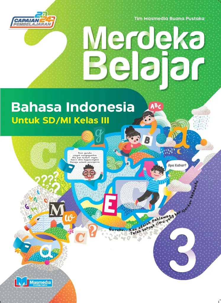 Merdeka Belajar Bahasa Indonesia SDMI Kelas 3 KMerdeka
