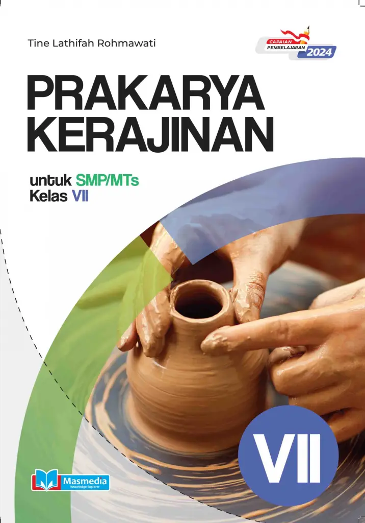 Prakarya Kerajinan untuk SMPMTs Kelas VII KMerdeka