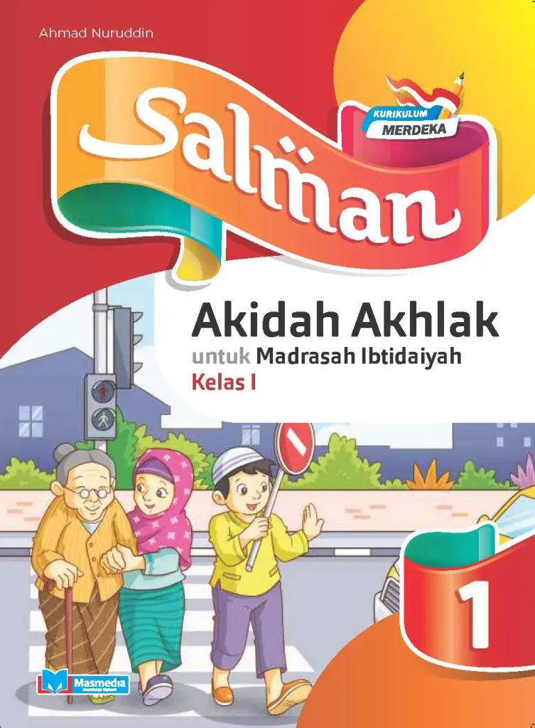 Salman Akidah Akhlak untuk MI Kelas I KMerdeka