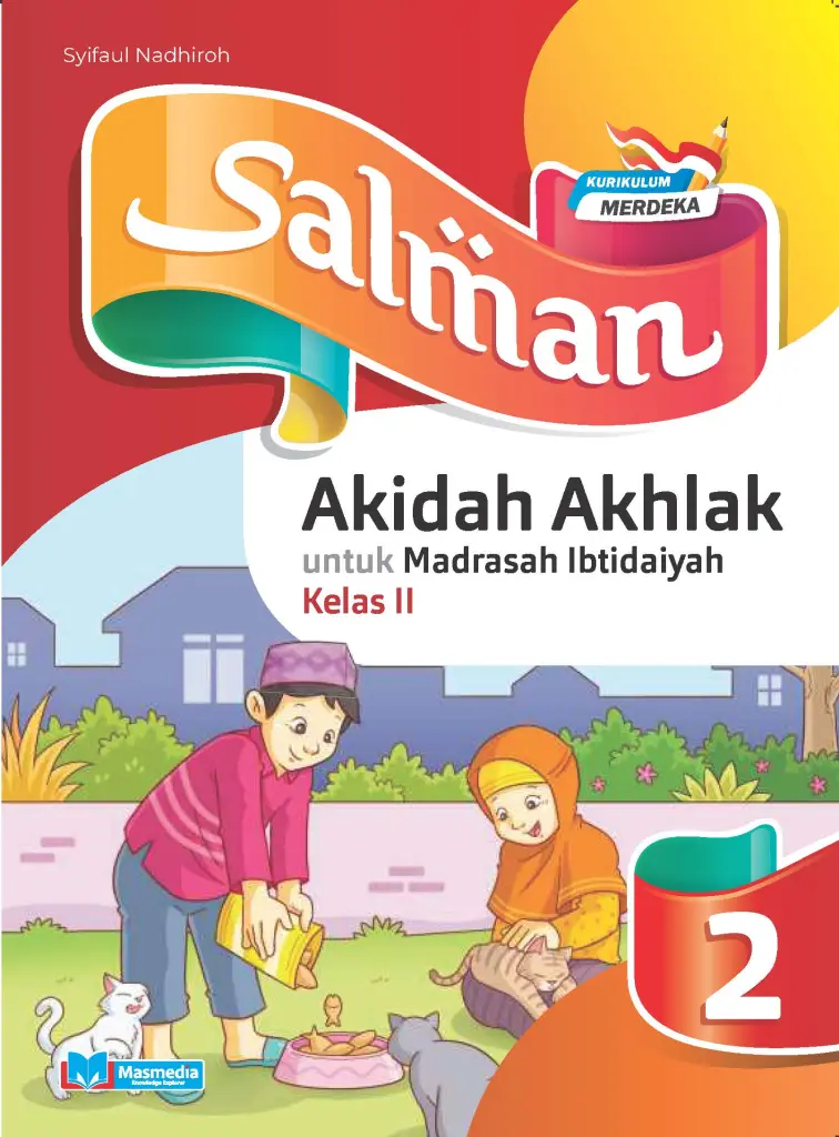 Salman Akidah Akhlak untuk MI Kelas II KMerdeka