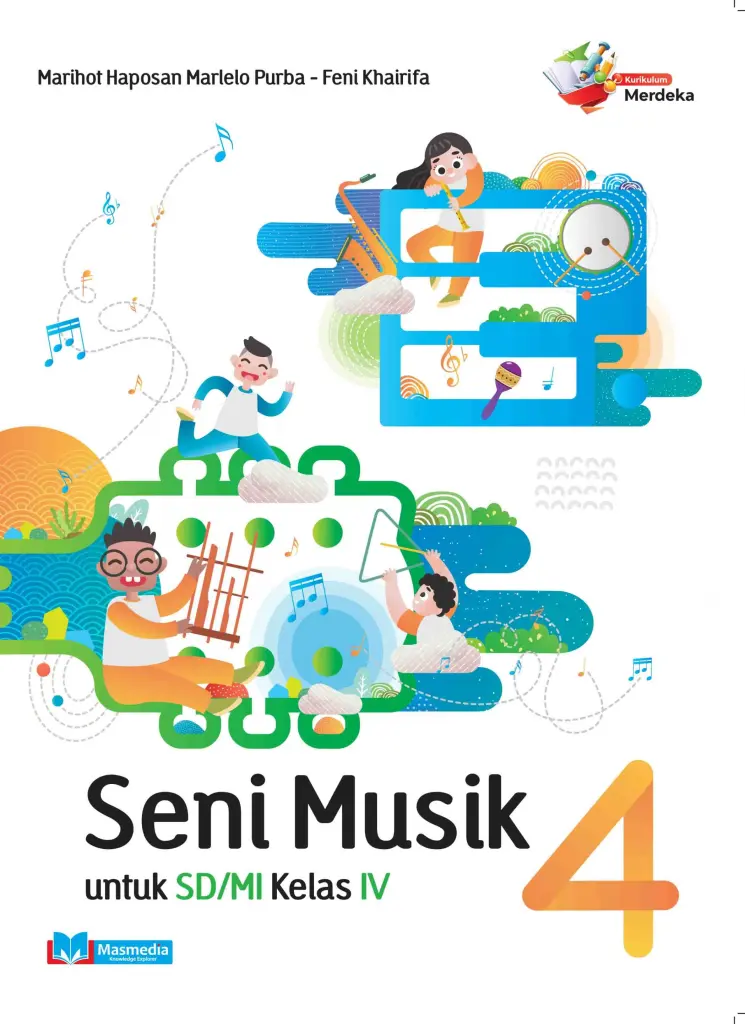 Seni Musik untuk SDMI Kelas IV KMerdeka