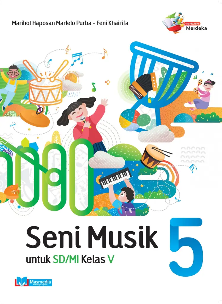 Seni Musik untuk SDMI Kelas V KMerdeka