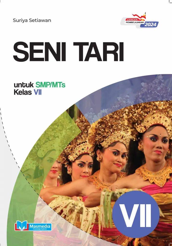 Seni Tari untuk SMPMTs Kelas VII KMerdeka