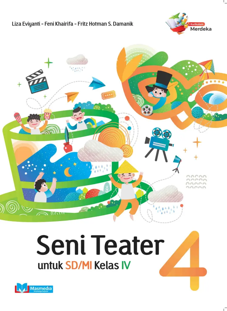 Seni Teater untuk SDMI Kelas IV KMerdeka