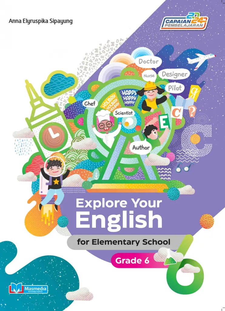Explore Your English for Elementary School Grade 6 KMerdeka