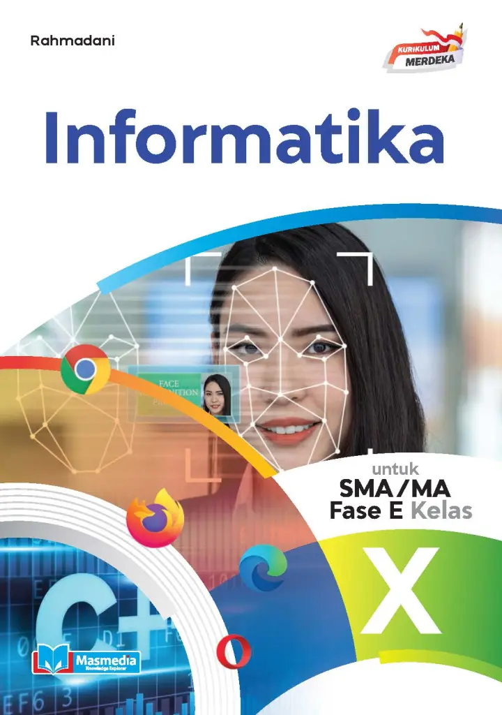 Informatika untuk Kelas X KMerdeka