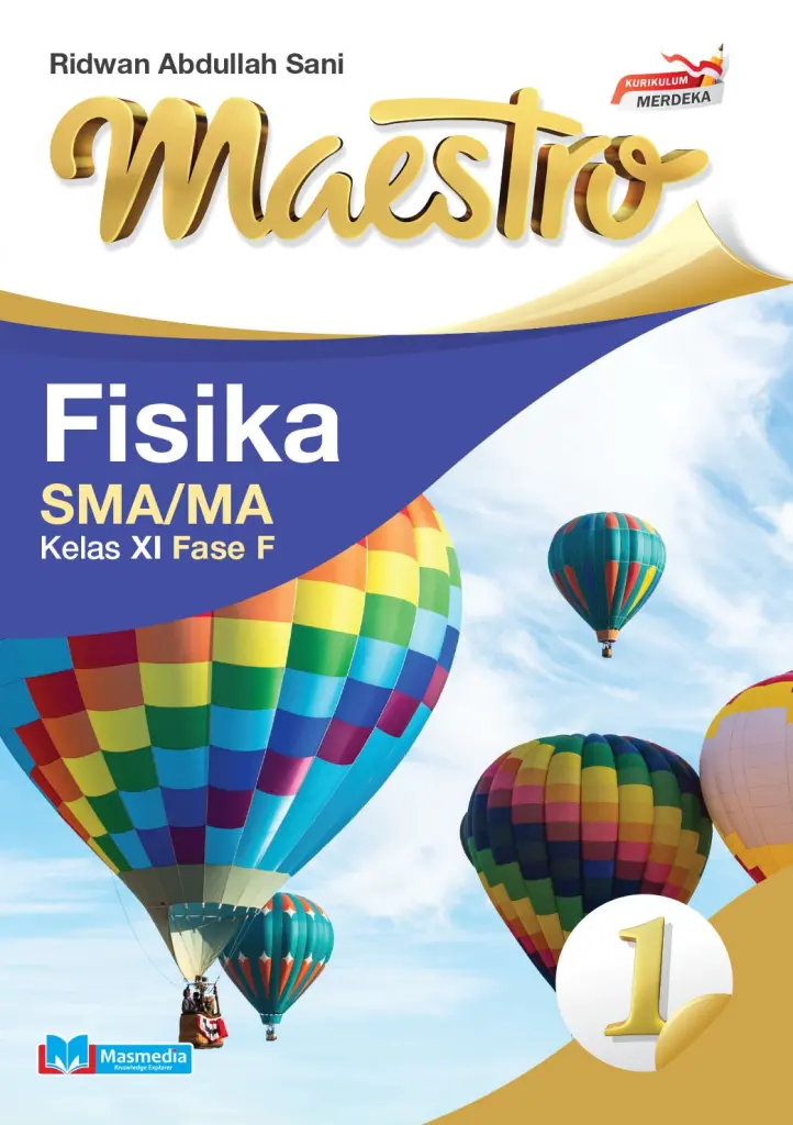 Maestro Fisika SMAMA Kelas XI Fase F KMerdeka