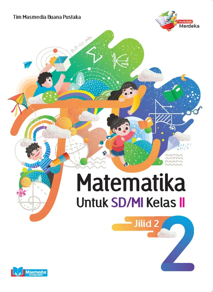 Matematika SDMI kelas II Jilid 2 KMerdeka