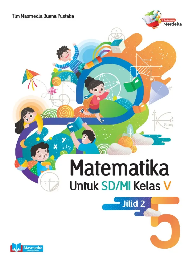 Matematika SDMI kelas V Jilid 2 KMerdeka