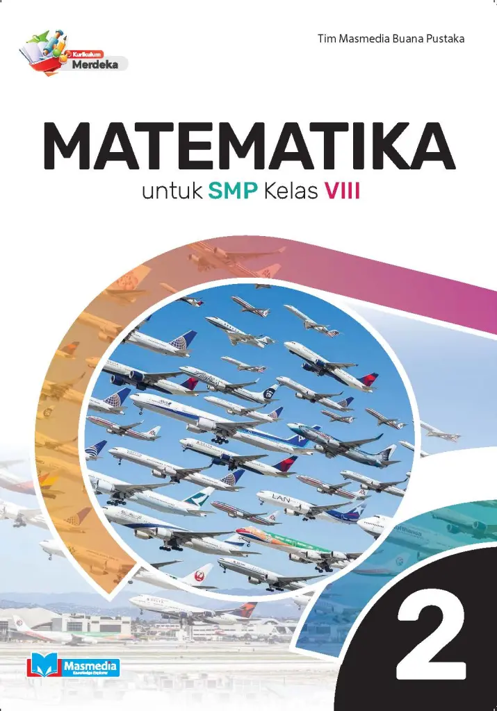 Matematika untuk Kelas VIII KMerdeka