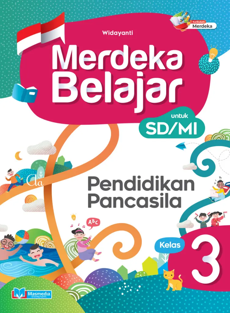 Merdeka Belajar Pendidikan Pancasila SD Kelas III