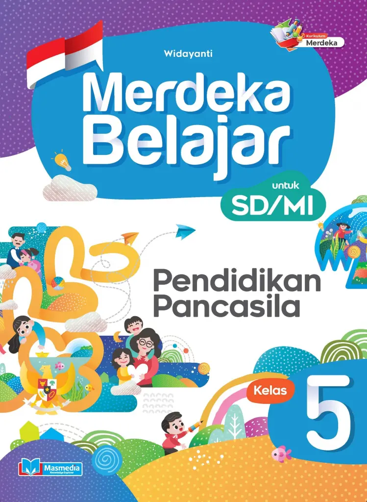 Merdeka Belajar Pendidikan Pancasila untuk SD Kelas V