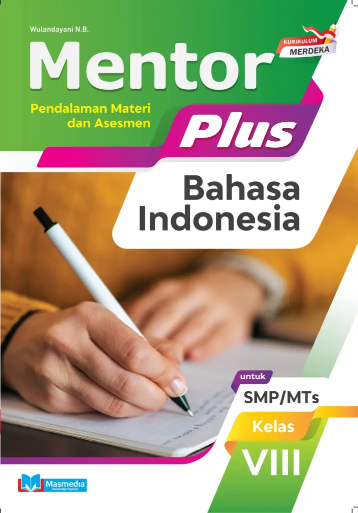Mentor Plus Bahasa Indonesia untuk SMPMTs Kelas VIII KMerdeka