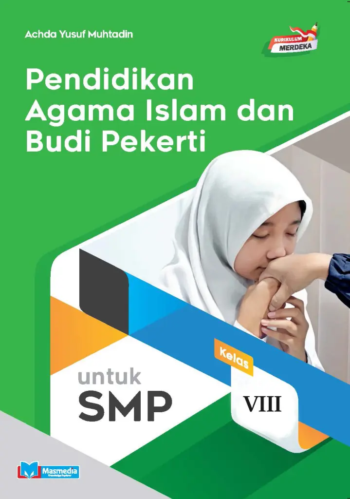 Pendidikan Agama Islam dan Budi Pekerti untuk Kelas VIII KMerdeka