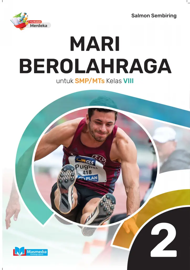 Mari Berolahraga untuk SMPMTs Kelas VIII KMerdeka 