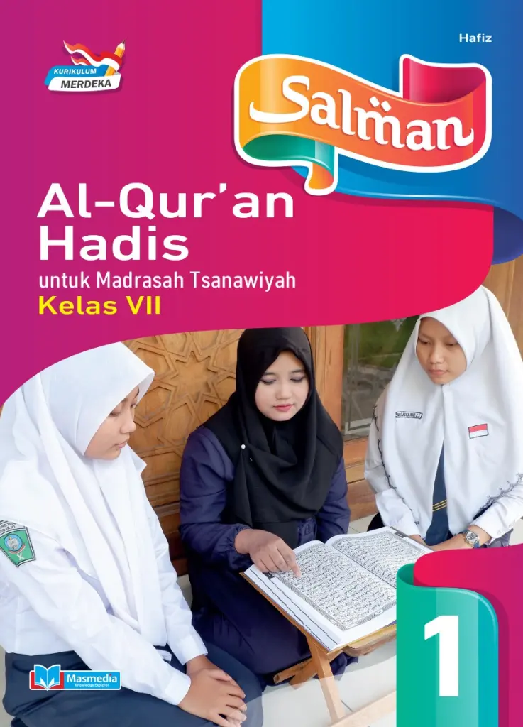 Salman AlQuran Hadis Untuk MTs Kelas VII KMerdeka