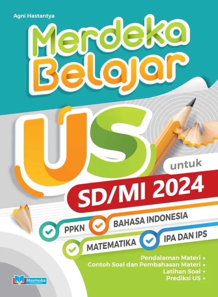 Merdeka Belajar US Untuk SDMI 2024