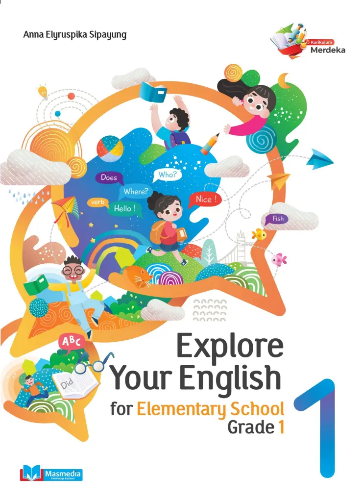 Explore Your English for Elementary School Grade 1 KMerdeka