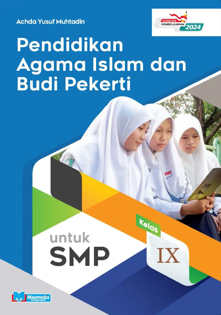 Pendidikan Agama Islam dan Budi Pekerti untuk SMP IX KMerdeka