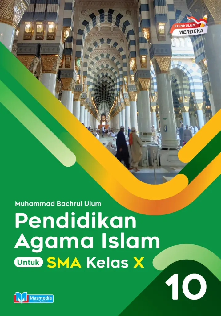 Pendidikan Agama Islam SMAMA X KMerdeka