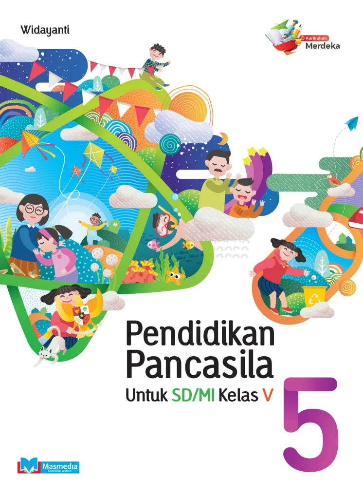 Pendidikan Pancasila SDMI Kelas 5 KMerdeka