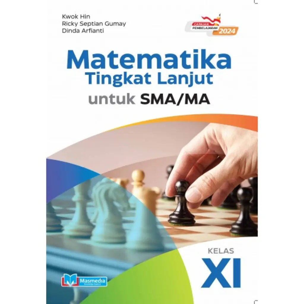 Matematika Tingkat Lanjut untuk SMAMA Kelas XI KMerdeka CP 2024