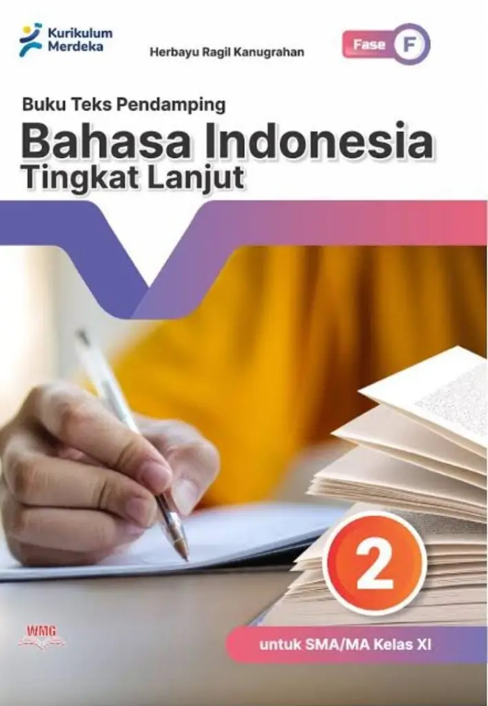 Bahasa Indonesia Tingkat lanjut Fase F XI KMerdeka 