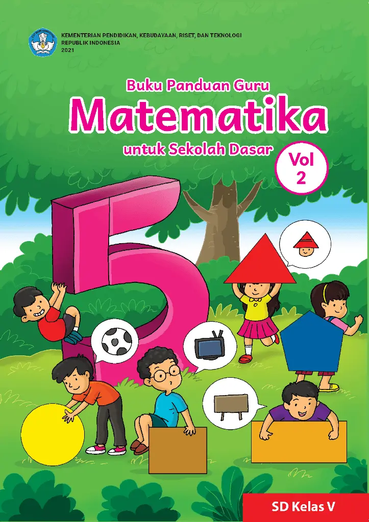 Buku Panduan Guru Matematika untuk Sekolah Dasar Kelas 5  Volume 2