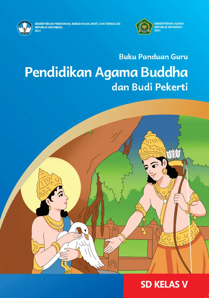 Buku Panduan Guru Pendidikan Agama Buddha dan Budi Pekerti untuk SD Kelas 5