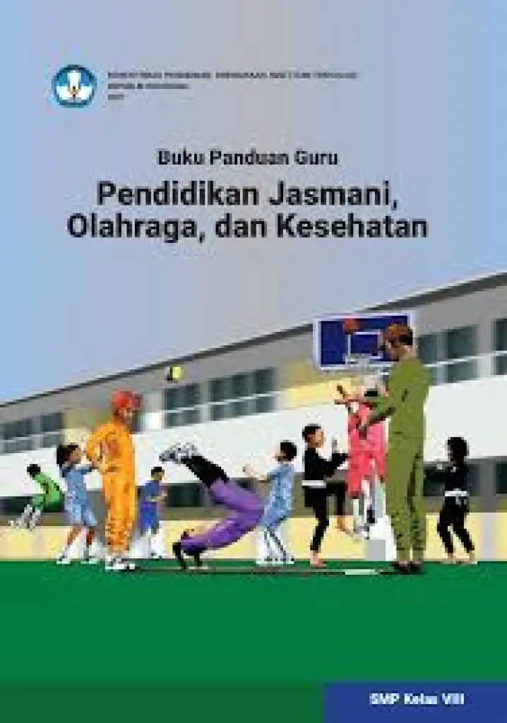 Buku Panduan Guru Pendidikan Jasmani Olahraga dan Kesehatan untuk SMP Kelas 8