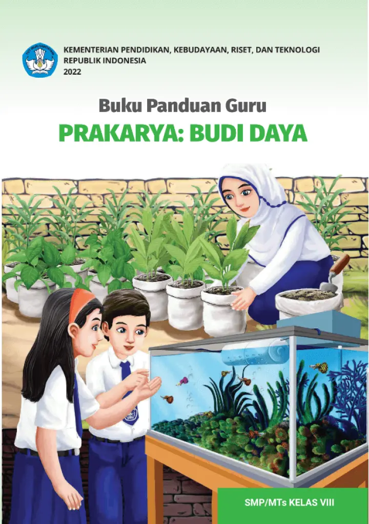 Buku Panduan Guru Prakarya  Budi Daya untuk SMP Kelas 8