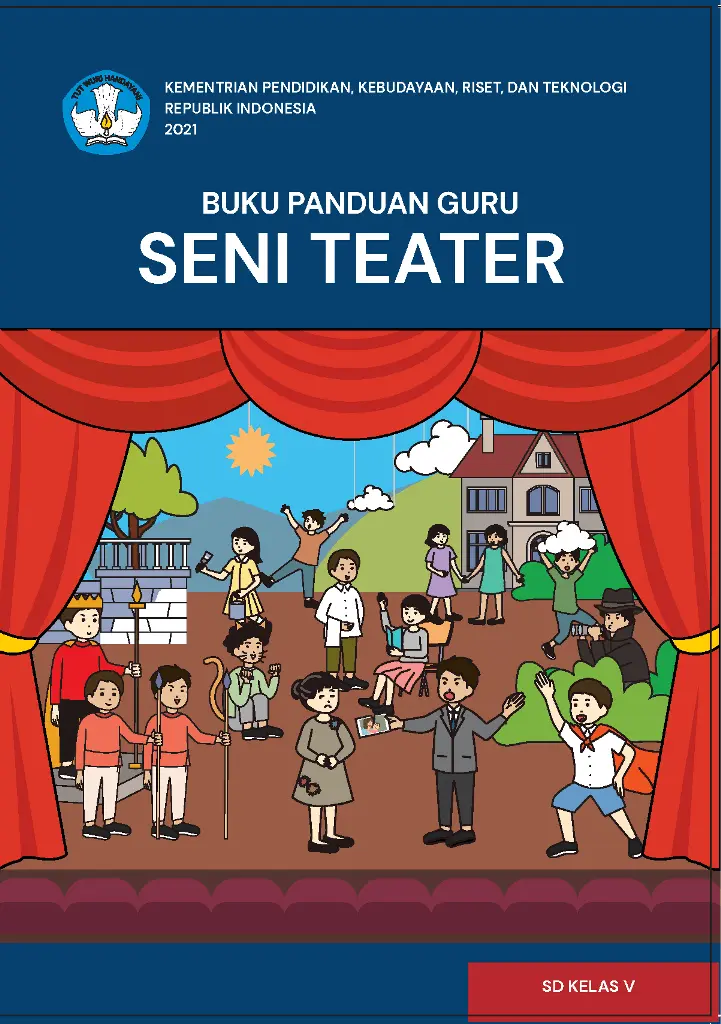 Buku Panduan Guru Seni Teater untuk SD Kelas 5