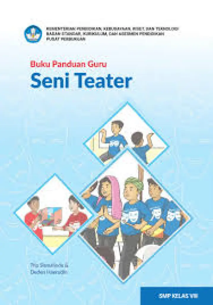 Buku Panduan Guru Seni Teater untuk SMP Kelas 8