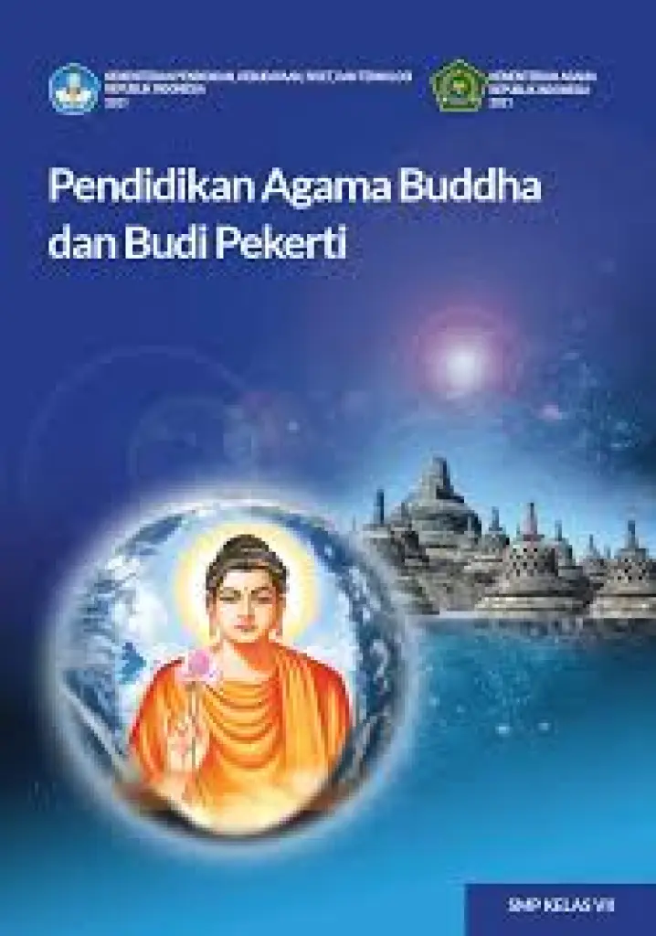 Pendidikan Agama Buddha dan Budi Pekerti untuk SMP Kelas 7