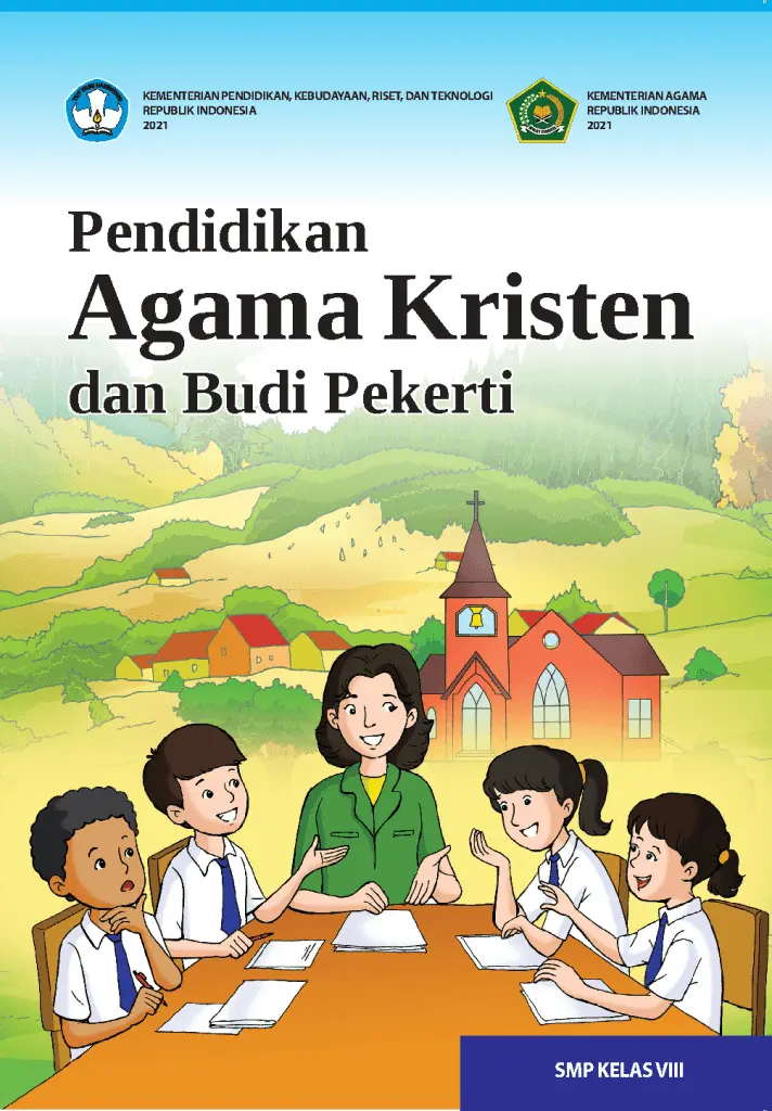 Pendidikan Agama Kristen dan Budi Pekerti untuk SMP Kelas 8